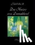 Jakob der 18. - Der Kaiser von Deutschland