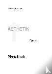 Urmetzer, Reinhold - Ästhetik Band 1