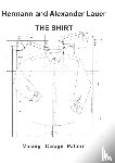 Lauer, Alexander - The Shirt