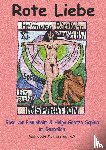Goetze Sophia, Helga, Praunheim, Rosa Von - Rote Liebe