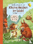 Meyer-Göllner, Matthias - Kleine Helden im Wald