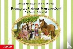 Reitmeyer, Andrea - Emily auf dem Bauernhof