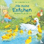 Oberdieck, Bernhard - Alle meine Entchen. Allererste Kinderlieder