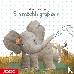 Reitmeyer, Andrea - Elio möchte groß sein