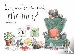 Bonilla, Rocio - Langweilst du dich, Minimia?