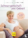 Villinger, Thomas, Sesterhenn-Gebauer, Birgit - Schwangerschaft und Geburt