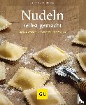 Schinharl, Cornelia - Nudeln selbst gemacht