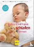 Kast-Zahn, Annette, Morgenroth, Hartmut - Jedes Kind kann schlafen lernen