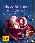 Richon, Christina - Eis & Sorbets selbst gemacht