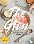 Bechloch, Anita - The Glow - Naturkosmetik selber machen