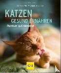 Streicher, Michael - Katzen gesund ernähren
