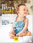 Edelmann, Katrin, Gebauer-Sesterhenn, Birgit, Pulkkinen, Anne - Die ersten 3 Jahre meines Kindes