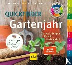 Schuster, Thomas, Barlage, Andreas, Goss, Brigitte - Quickfinder Gartenjahr