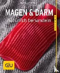 Schaenzler, Nicole - Magen und Darm natürlich behandeln