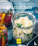 Casparek, Petra - Einmachen & Fermentieren