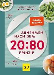 Riedl, Matthias - Abnehmen nach dem 20:80-Prinzip