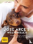 Arce, José - José Arces Welpenbuch