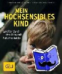 Kirschner-Brouns, Suzann, Roemer, Cordula - Mein hochsensibles Kind