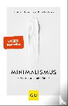 Fields Millburn, Joshua, Nicodemus, Ryan - Minimalismus