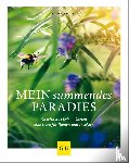 Nagel, Cynthia - Mein summendes Paradies