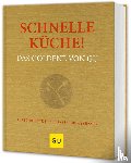  - Schnelle Küche! Das Goldene von GU