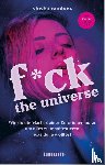 Rainbow, Shisha - F*ck the Universe