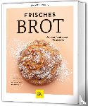 Wellenberg, Eva - Frisches Brot