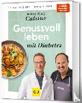 Lafer, Johann, Riedl, Matthias - Medical Cuisine - Genussvoll leben mit Diabetes