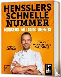 Henssler, Steffen - Hensslers Schnelle Nummer - morgens, mittags, abends