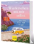 Pignitter, Melanie - Wiedersehen mit mir selbst zwischen Pizza und Aperol
