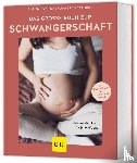 Kainer, Franz, Nolden, Annette - Das große Buch zur Schwangerschaft