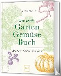 Nagel, Cynthia - Das große Garten-Gemüse-Buch
