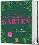 Mayer, Joachim, Hensel, Wolfgang, Jany, Christof, Kluth, Silke - Das große Praxishandbuch Garten