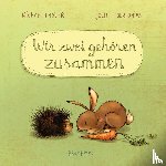 Engler, Michael - Wir zwei gehören zusammen (Mini-Ausgabe)