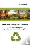 Späker, Thorsten - Natur - Entwicklung und Gesundheit