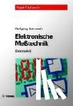 Schmusch, Wolfgang - Elektronik 6. Elektronische Meßtechnik