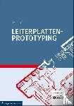 Borges, Malte, Führmann, Lars, Wiemers, Arnold, Worzny, Wojciech - Leiterplatten-Prototyping