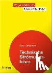 Bohl, Willi, Elmendorf, Wolfgang - Technische Strömungslehre