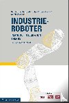 Reinhart, Gunther, Magaña Flores, Alejandro, Zwicker, Carola - Industrieroboter