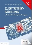 Adam, Johannes, Schmidt, Wolf-Dieter - Elektronikkühlung