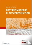Kar, Ibrahim, Berz, Michael - Cost Estimation in Plant Construction