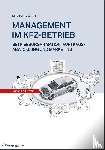 Zülch, Michael - MANAGEMENT IM KFZ-BETRIEB