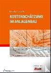 Kar, Ibrahim, Berz, Michael - Kostenschätzung im Anlagenbau