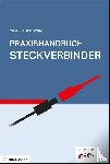  - Praxishandbuch Steckverbinder