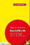 Weber, Silvia, Bruy, Erhard, Bögner-Balz, Heidrun - Baustoffkunde