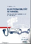 Wächter, Thomas - Elektromobilität im Handel