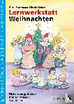Weber, Nicole, Stratmann, Birte - Lernwerkstatt Weihnachten - 3./4. Klasse