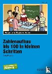  - Zahlenaufbau bis 100 in kleinen Schritten