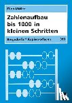 Müller, Ellen - Zahlenaufbau bis 1000 in kleinen Schritten