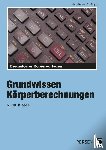Bettner, Marco, Dinges, Erik - Körperberechnungen